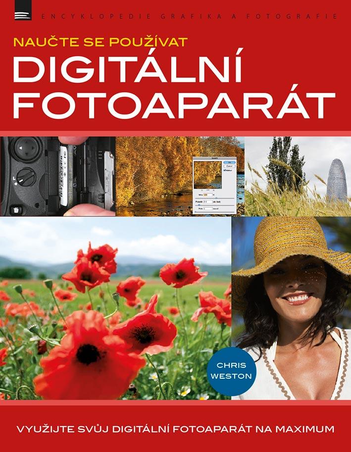 Naučte se používat - Digitální fotoaparát